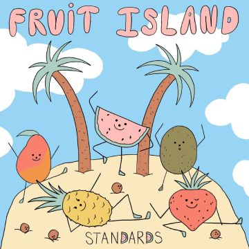 STANDARDS - FRUIT ISLAND (STRAWBERRY VINYL)