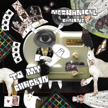 MECHANICAL CANINE - TO MY CHAGRIN