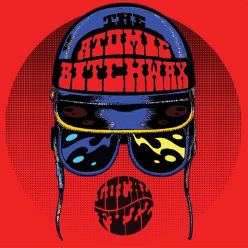 ATOMIC BITCHWAX - LOCAL FUZZ (REISSUE)