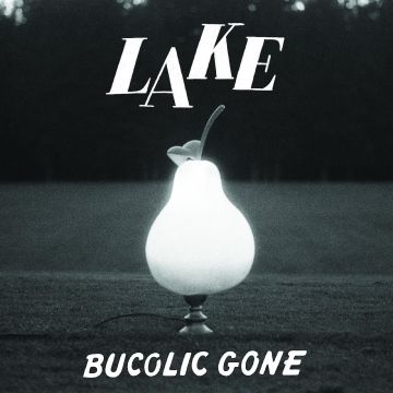 LAKE - BUCOLIC GONE (BABY BLUE VINYL)