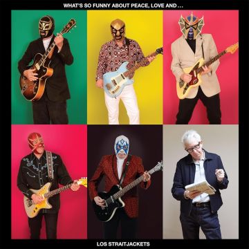 LOS STRAITJACKETS - WHAT'S SO FUNNY ABOUT PEACE, LOVE & LOS STRAITJACKETS (YELLOW VIN