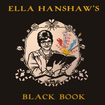 ELLA HANSHAW - ELLA HANSHAW'S BLACK BOOK