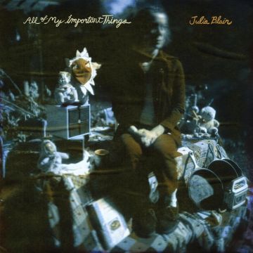 JULIA BLAIR - ALL OF MY IMPORTANT THINGS