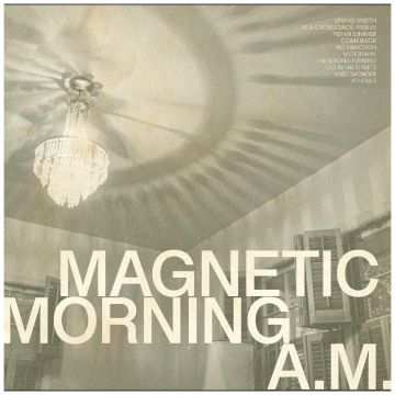 MAGNETIC MORNING - A.M. (BONE WHITE VINYL)
