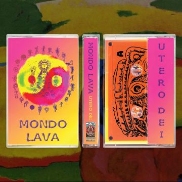 MONDO LAVA - UTERO DEI