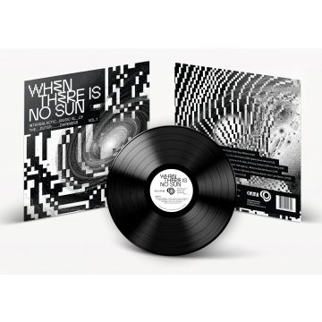 VARIOUS ARTISTS - WHEN THERE IS NO SUN VOL. 1