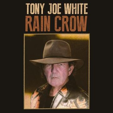 Tony Joe White - Rain Crow