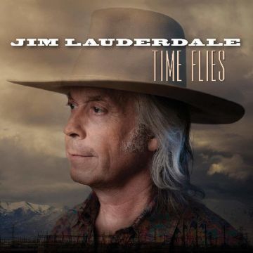 JIM LAUDERDALE - TIME FLIES (DL CODE)