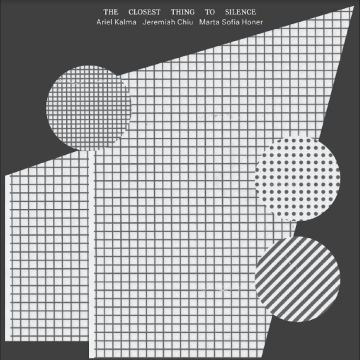 KALMA,ARIEL; JEREMIAH CHIU & MARTA SOFIA HONER - CLOSEST THING TO SILENCE (MULLUMBIMBY BLUE VINYL/140G)