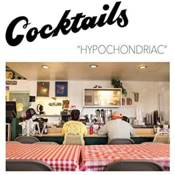 COCKTAILS - HYPOCHONDRIAC