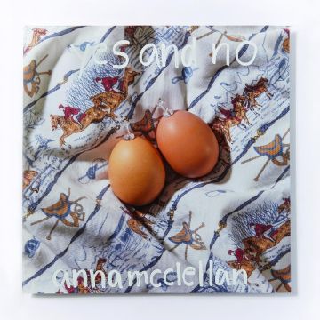 ANNA MCCLELLAN - YES & NO
