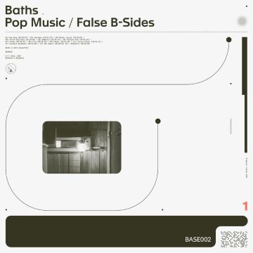 BATHS - POP MUSIC / FALSE B-SIDES II