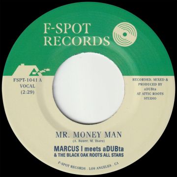 MARCUS I MEETS ADUBTA - MR. MONEY MAN B/W VERSION