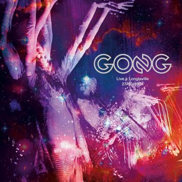 GONG - LIVE A LONGLAVILLE
