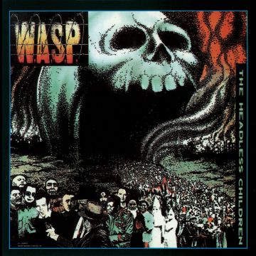 W.A.S.P. - HEADLESS CHILDREN (HALF-SPEED MASTER)