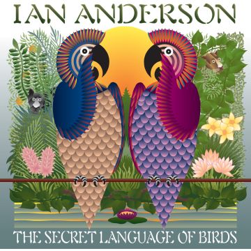 IAN ANDERSON - SECRET LANGUAGE OF BIRDS