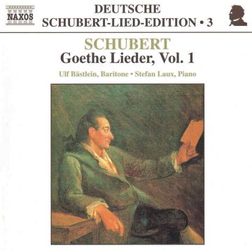 SCHUBERT - LIEDER FROM GOETHE VOL. 1