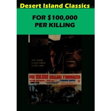 FOR $100000 PER KILLING