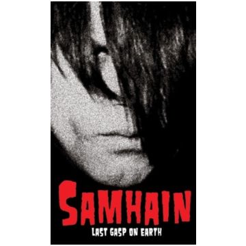SAMHAIN - LAST GASP ON EARTH