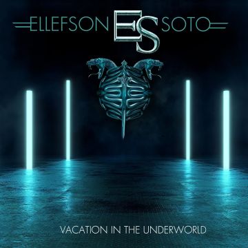 ELLEFSON-SOTO - VACATION IN THE UNDERWORLD
