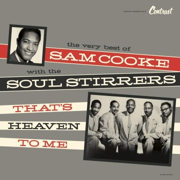 COOKE,SAM & SOUL STIRRERS - THAT'S HEAVEN TO ME