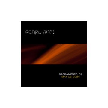 PEARL JAM - LIVE IN SACRAMENTO, CA 5/13/24