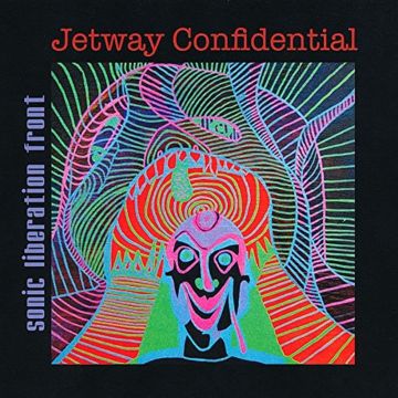 SONIC LIBERATION FRONT - JETWAY CONFIDENTIAL