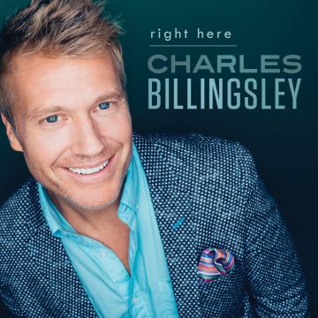 CHARLES BILLINGSLEY - RIGHT HERE