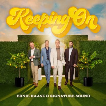 HAASE,ERNIE & SIGNATURE SOUND - KEEPING ON