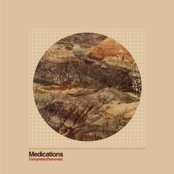 MEDICATIONS - COMPLETELY REMOVED