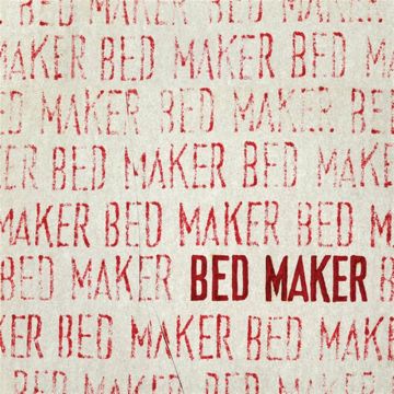 BED MAKER - BED MAKER