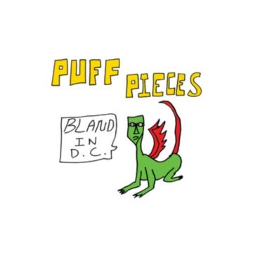 PUFF PIECES - BLAND IN D.C. (DL CARD)