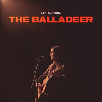 LORI MCKENNA - BALLADEER