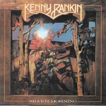 KENNY RANKIN - SILVER MORNING