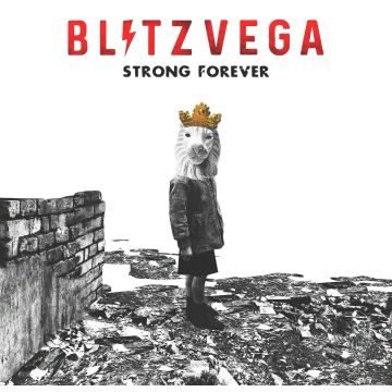 BLITZ VEGA - STRONG FOREVER