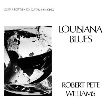 ROBERT PETE WILLIAMS - LOUISIANA BLUES (LIMITED EDITION/BOTTLENECK BROWN VINYL)