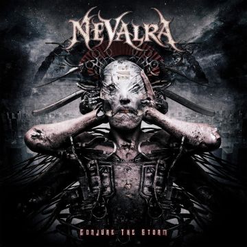 NEVALRA - CONJURE THE STORM