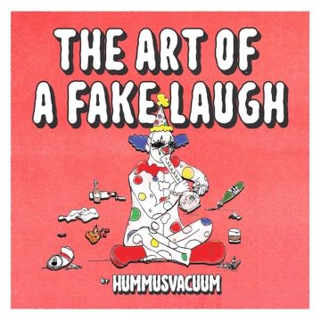 HUMMUSVACUUM - ART OF A FAKE LAUGH (SORBET COLOR VINYL)