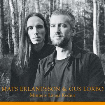 ERLANDSSON,MATS & GUS LOXBO - MINNETS LANGA KEDJOR