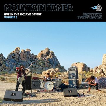 MOUNTAIN TAMER - LIVE IN THE MOJAVE DESERT: VOLUME 5