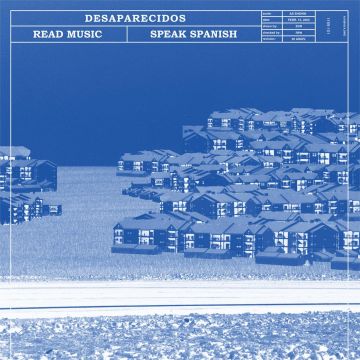 DESAPARECIDOS - READ MUSIC / SPEAK SPANISH (REMASTERED) (TRANSPARENT BLUE VINYL/D