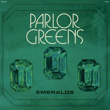 PARLOR GREENS - EMERALDS (GOLD VINYL)
