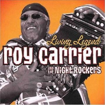 CARRIER,ROY & THE NIGHT ROCKERS - LIVING LEGEND