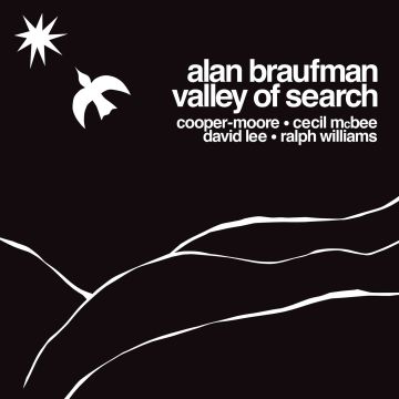 ALAN BRAUFMAN - VALLEY OF SEARCH