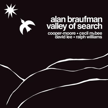 ALAN BRAUFMAN - VALLEY OF SEARCH
