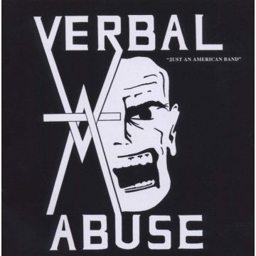 VERBAL ABUSE - JUST AN AMERICAN BAND
