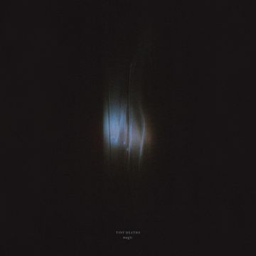 TINY DEATHS - MAGIC