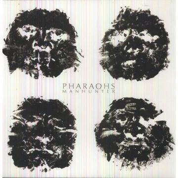 PHARAOHS - MANHUNTER