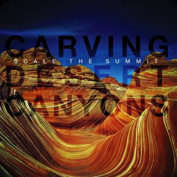 SCALE THE SUMMIT - CARVING DESERT CANYONS - SILVER SERIES (SILVER VINYL)