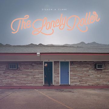 STEVEN A. CLARK - LONELY ROLLER (LIGHT BLUE VINYL)